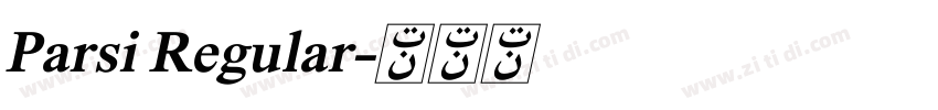 Parsi Regular字体转换